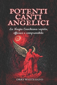 Potenti Canti Angelici