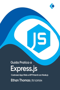 Guida Pratica a Express.js