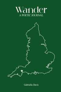 Wander: A Poetic Journal
