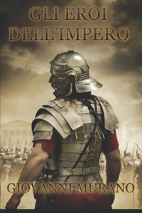 Gli eroi dell'impero