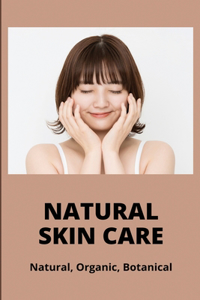 Natural Skin Care
