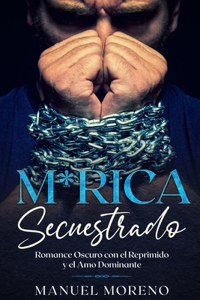M*rica Secuestrado