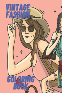 Vintage Fashion Coloring Book