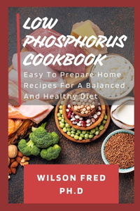 Low Phosphorus Cookbook