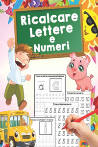 Ricalcare Lettere e Numeri