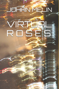 Virtual Roses
