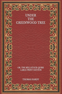 Under the Greenwood Tree