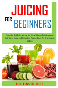 Juicing for Beginners
