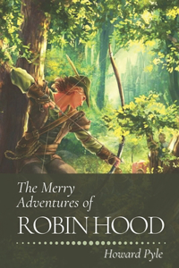 The Merry Adventures of Robin Hood