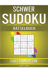 Schwer Sudoku Rätselbuch für Erwachsene