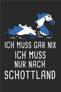 Ich Brauche Keine Therapie Ich Muss Nur Nach Schottland