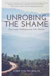 Unrobing The Shame