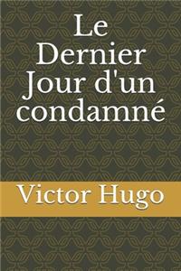 Le Dernier Jour d'un condamné