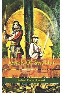 Jewels Of Gwahlur