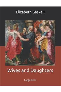 Wives and Daughters