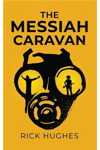 Messiah Caravan