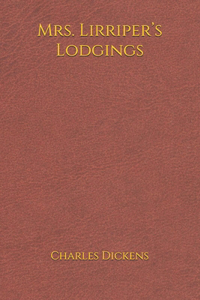 Mrs. Lirriper's Lodgings