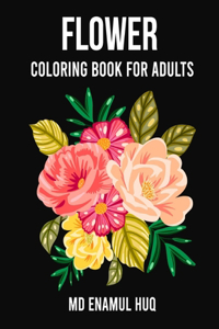 Flower Coloring Book for Adults