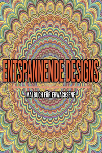 Entspannende Designs