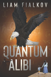 Quantum Alibi