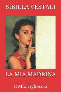 Mia Madrina