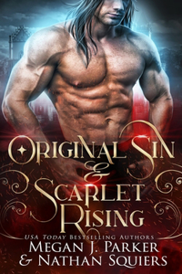 Original Sin & Scarlet Rising