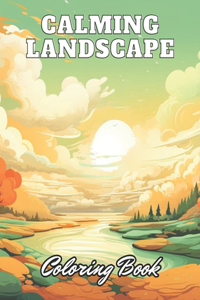 Calming Landscape Coloring Book