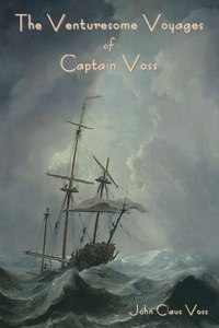 Venturesome Voyages of Captain Voss