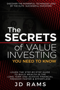 Secrets Of VALUE INVESTING You Need To Know