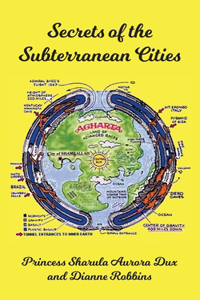 Secrets of the Subterranean Cities