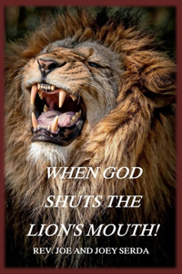 When God Shuts the Lion's Mouth