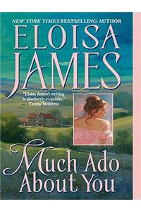 Much ADO about You