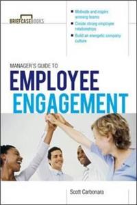 Manager's Guide to Employee Engagement