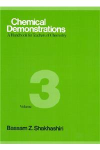Chemical Demonstrations, Volume 3