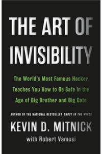 The Art of Invisibility