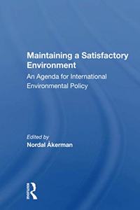 Maintaining A Satisfactory Environment