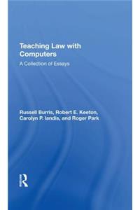 Teaching Law With Computers