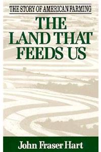 The Land That Feeds Us