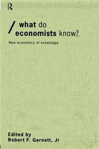 What Do Economists Know?