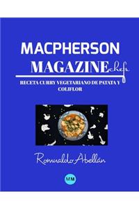 Macpherson Magazine Chef's - Receta Curry vegetariano de patata y coliflor