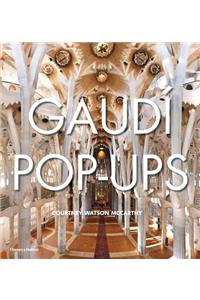 Gaudi Pop-Ups