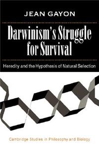 Darwinism's Struggle for Survival