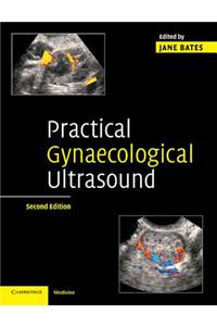 Practical Gynaecological Ultrasound