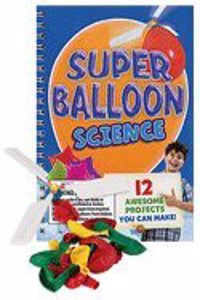 Super Balloon Science