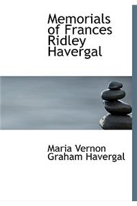 Memorials of Frances Ridley Havergal