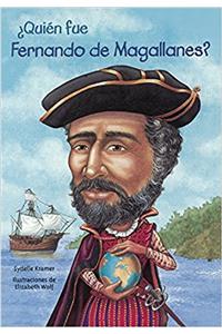 Quien Fue Fernando De Magallanes?/ Who Was Ferdinand Magellan? (Quien Fue...? / Who Was...?)