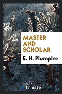 Master and scholar
