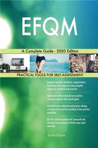 EFQM A Complete Guide - 2020 Edition