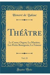 Théâtre, Vol. 23