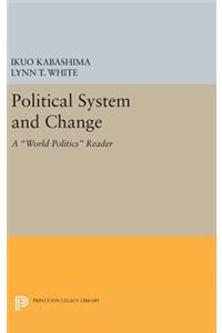 Political System and Change